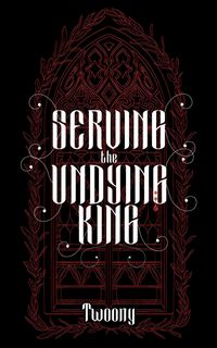 Produktbild: Serving the Undying King