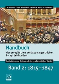 Produktbild: Handbuch der europ&auml;ischen Verfassungsgeschichte im 19. Jahrhundert