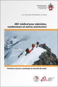 Produktbild: ABC m&eacute;dical pour alpinistes, randonneurs et autres aventuriers