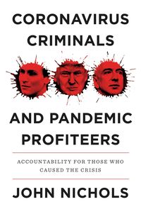 Produktbild: Coronavirus Criminals and Pandemic Profiteers