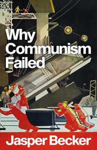Produktbild: Why Communism Failed