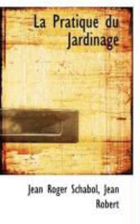 Produktbild: La Pratique Du Jardinage