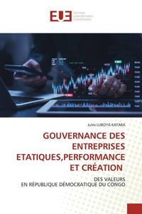 Produktbild: Gouvernance des Entreprises Etatiques,Performance Et Cr&eacute;ation