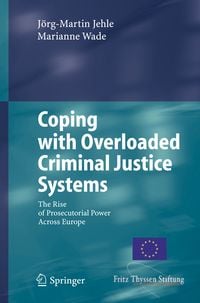 Produktbild: Coping with Overloaded Criminal Justice Systems