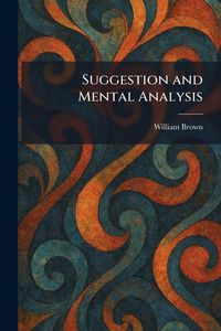 Produktbild: Suggestion and Mental Analysis