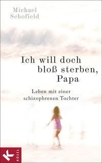 Produktbild: Ich will doch blo&szlig; sterben, Papa