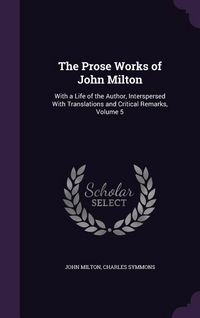 Produktbild: The Prose Works of John Milton