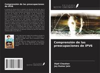 Produktbild: Comprensi&oacute;n de las preocupaciones de IPV6