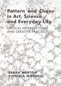 Produktbild: Pattern and Chaos in Art, Science and Everyday Life