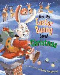 Produktbild: How the Easter Bunny Saved Christmas
