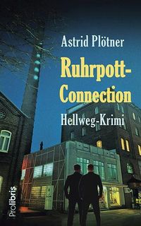 Bild vom Artikel Ruhrpott-Connection vom Autor Astrid Plötner