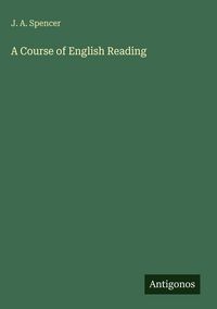 Produktbild: A Course of English Reading