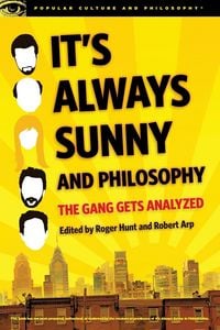 Produktbild: It's Always Sunny and Philosophy