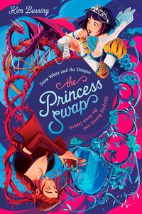 Produktbild: Snow White and the Dragon (Or, Sleeping Beauty and the Seven Dwarfs)