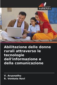 Produktbild: Abilitazione delle donne rurali attraverso le tecnologie dell'informazione e della comunicazione