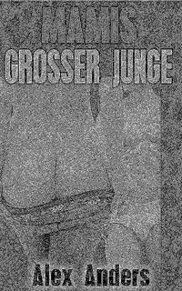 Produktbild: Mamis gro&szlig;er Junge