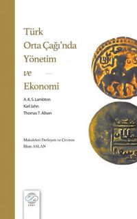 Produktbild: T&uuml;rk Orta Caginda Y&ouml;netim ve Ekonomi