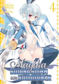 Produktbild: Mihara, M: Magika Swordsman and Summoner Vol. 4