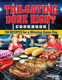 Produktbild: Tailgating Done Right Cookbook