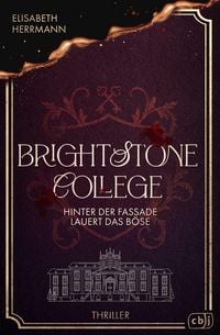 Produktbild: Brightstone College - Hinter der Fassade lauert das B&ouml;se