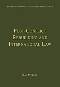 Produktbild: Post-Conflict Rebuilding and International Law