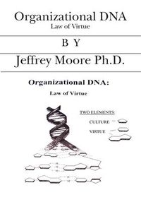 Produktbild: Organizational DNA: Law of Virtue