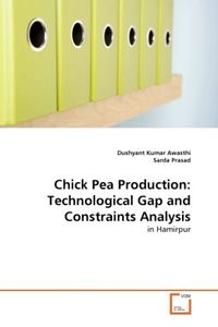 Produktbild: Awasthi, D: Chick Pea Production: Technological Gap and Cons