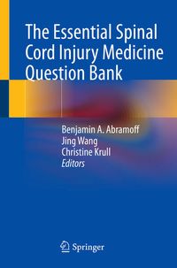 Produktbild: The Essential Spinal Cord Injury Medicine Question Bank