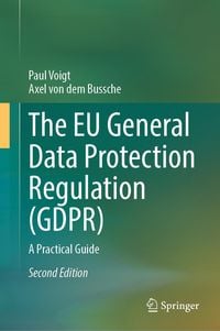 Produktbild: The EU General Data Protection Regulation (GDPR)