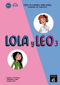 Produktbild: Lola y Leo 3 - Cuaderno de ejercicios + audio download. A2.1.