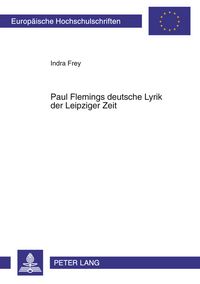 Produktbild: Paul Flemings deutsche Lyrik der Leipziger Zeit