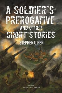 Produktbild: A Soldier's Prerogative and Other Short Stories