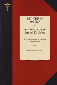 Produktbild: Autobiography of Samuel D. Gross