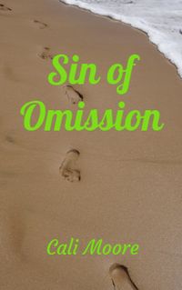 Produktbild: Sin of Omission (Bonds of Friendship, #2)