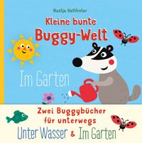Produktbild: Kleine bunte Buggy-Welt - Unter Wasser & Im Garten