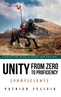 Produktbild: Unity from Zero to Proficiency (Proficient)