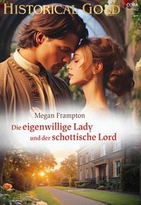 Produktbild: Die eigenwillige Lady und der schottische Lord