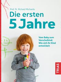 Produktbild: Die ersten 5 Jahre