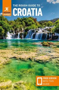 Produktbild: Guides, R: Rough Guide to Croatia: Travel Guide with eBook
