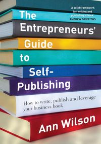 Produktbild: The Entrepreneurs' Guide to Self-Publishing