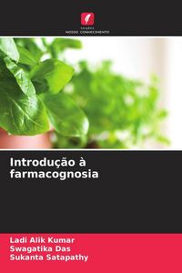 Produktbild: Introdu&ccedil;&atilde;o &agrave; farmacognosia