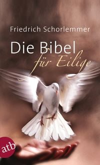 Produktbild: Die Bibel f&uuml;r Eilige