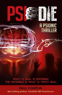 Produktbild: PSI Die: A Psionic Thriller