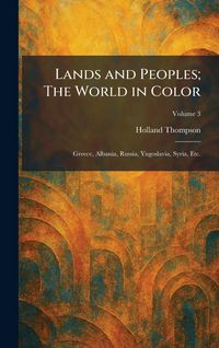 Produktbild: Lands and Peoples; The World in Color