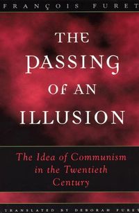 Produktbild: Furet, F: Passing of an Illusion