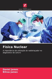 Produktbild: F&iacute;sica Nuclear