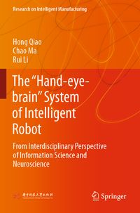 Produktbild: The &ldquo;Hand-eye-brain&rdquo; System of Intelligent Robot