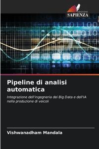 Produktbild: Pipeline di analisi automatica