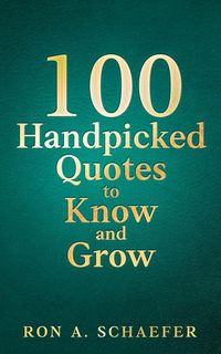 Produktbild: 100 Handpicked Quotes to Know and Grow