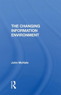 Produktbild: The Changing Information Environment
